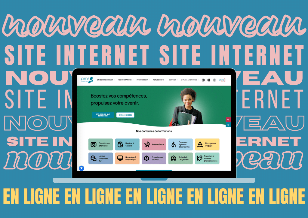 AMS Grand Sud fait peau neuve : un site plus simple, plus fluide… et plus humain